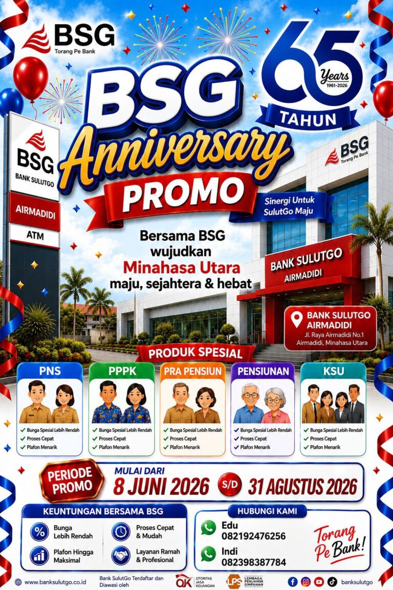 Solusi Modal Cepat dan Aman Bagi Masyarakat, Bersama BSG Wujudkan Minahasa Utara Maju, Sejahtera & Hebat 